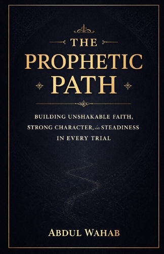 The Prophetic Path