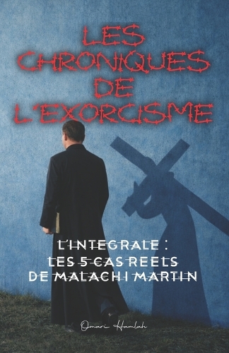 Les Chroniques de l'Exorcisme