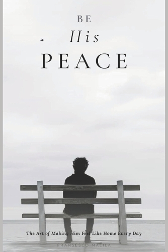 Be His Peace