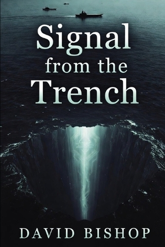 The Signal from the Trench
