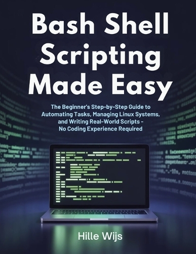Bash Shell Scripting Made Easy