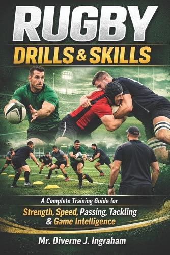 Rugby Drills & Skills