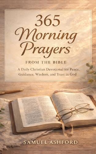 365 Morning Prayers From the Bible