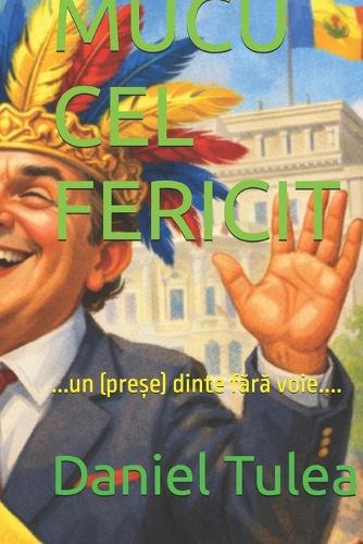 Mucu Cel Fericit