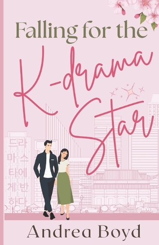 Falling for the K-drama Star