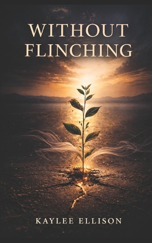 without flinching
