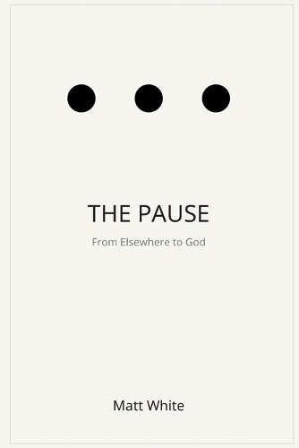 The Pause