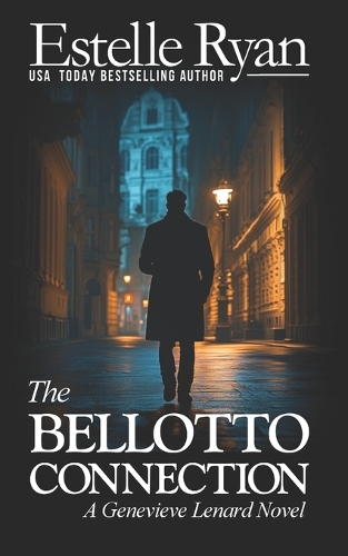 The Bellotto Connection (Book 29)