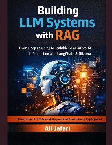Building LLM Systems with RAG