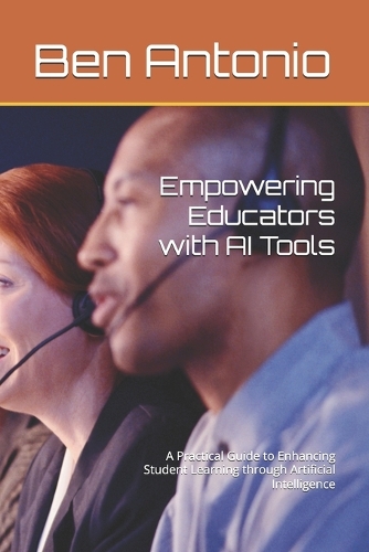 Empowering Educators with AI Tools