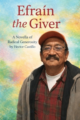 Efrain The Giver