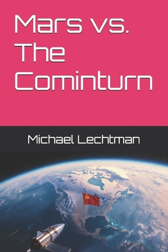 Mars vs. The Cominturn