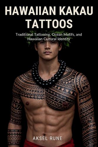 Hawaiian Kakau Tattoos