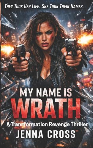 My Name is Wrath