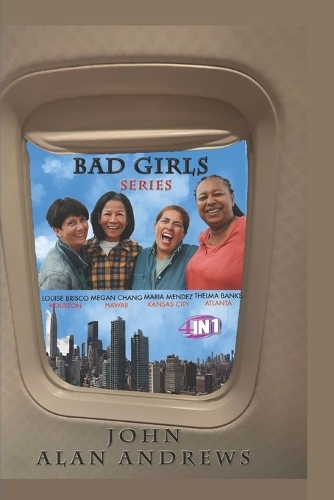 Bad Girls Series
