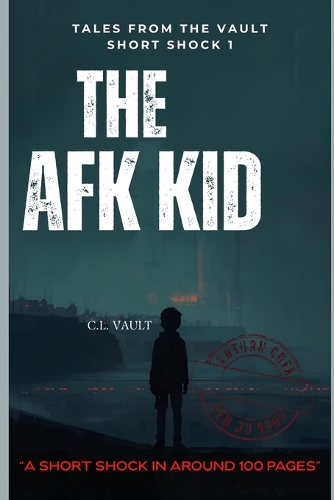 The AFK Kid