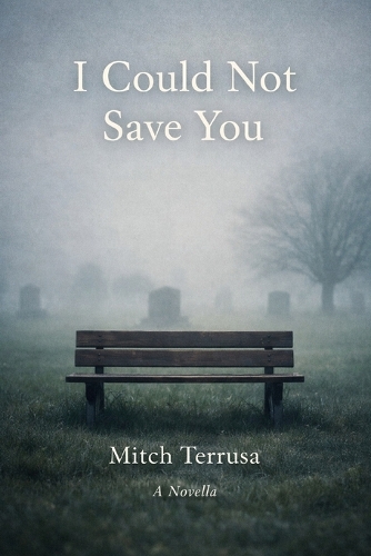 I Could Not Save You