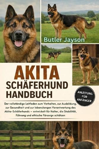 Akita-Schäferhund Handbuch