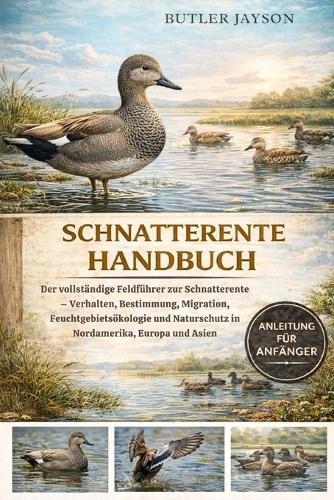 Schnatterente Handbuch
