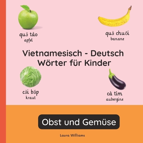 Vietnamesisch - Deutsch Wörter für Kinder - Obst und Gemüse