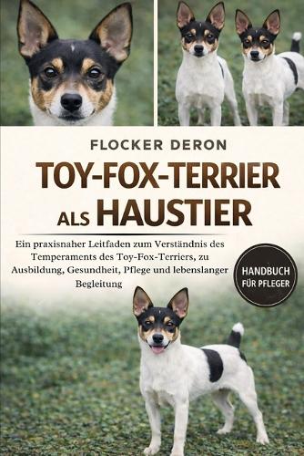 Toy-Fox-Terrier ALS Haustier
