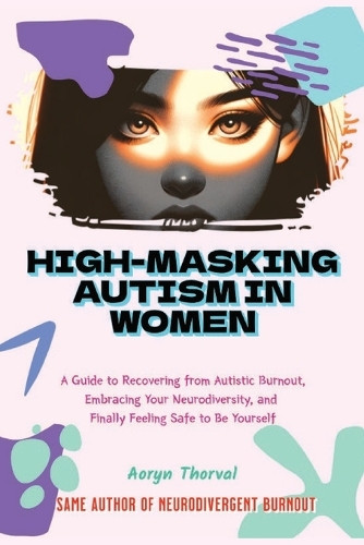 High-Masking Autism in Women