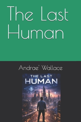 The Last Human