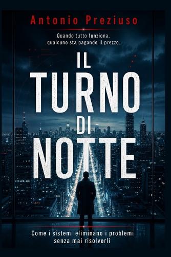 Il Turno Di Notte