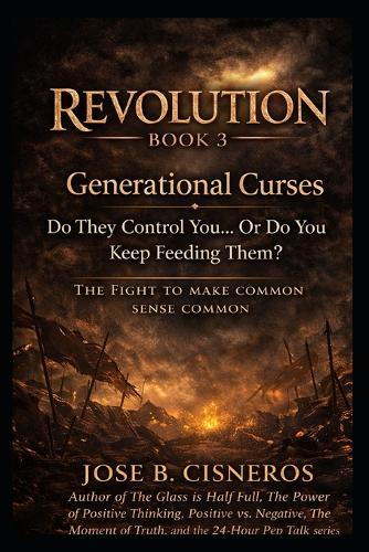 REVOLUTION - BOOK 3 Generational Curses