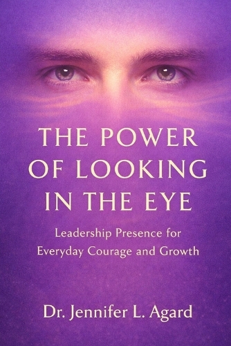 The Power of Looking in the Eye