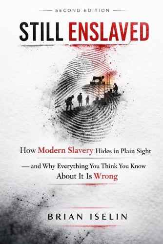 Still Enslaved