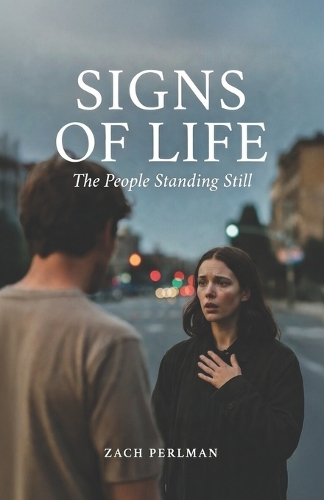 Signs of Life