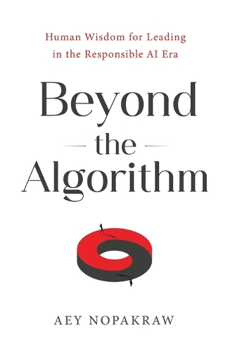 Beyond the Algorithm