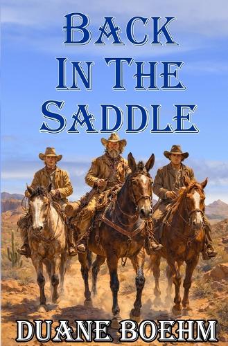 Back In The Saddle