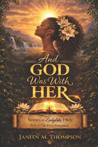 And God Was with HER