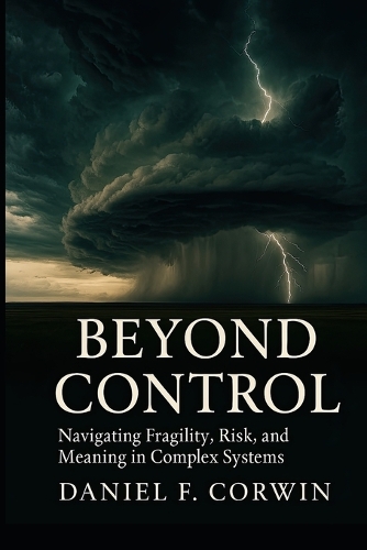 Beyond Control