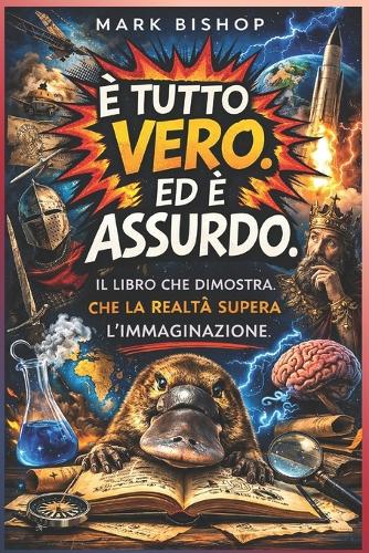 E' tutto vere. Ed è assurdo