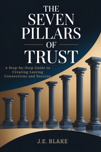 The Seven Pillars of Trust