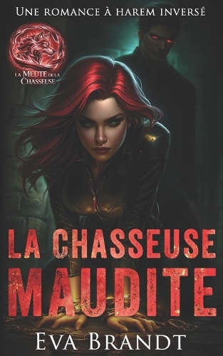 La Chasseuse maudite