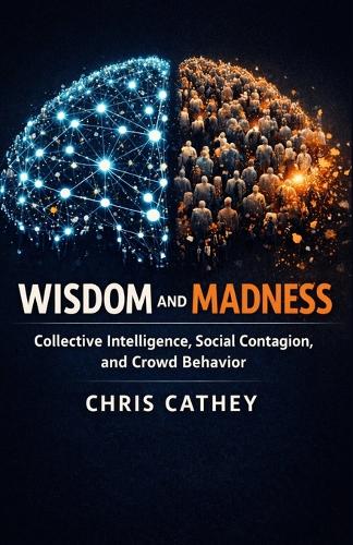 Wisdom and Madness