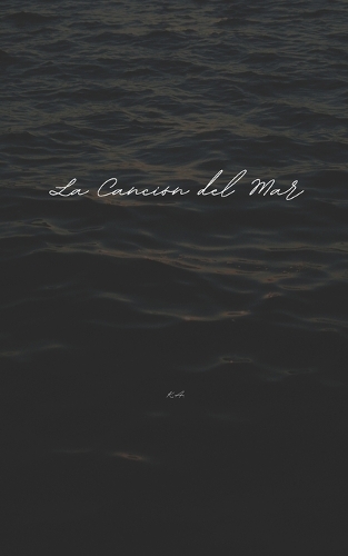La Canción del Mar
