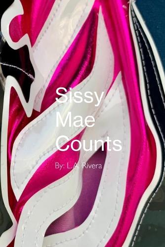 Sissy Mae Counts
