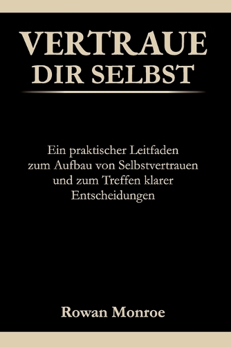 Vertraue Dir Selbst