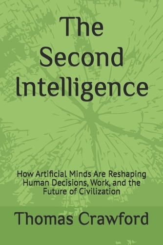 The Second Intelligence