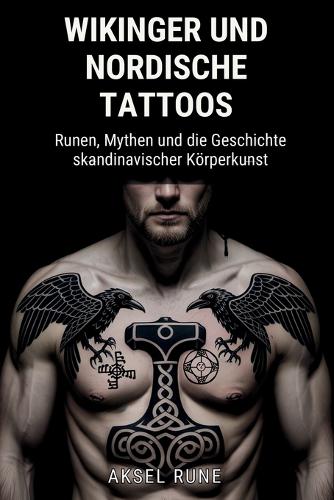 Wikinger und nordische Tattoos