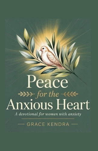 Peace for the Anxious Heart
