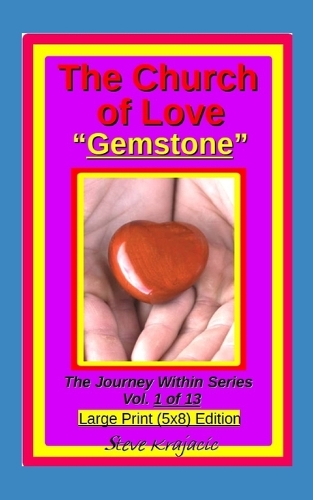 The Church of Love "Gemstone"