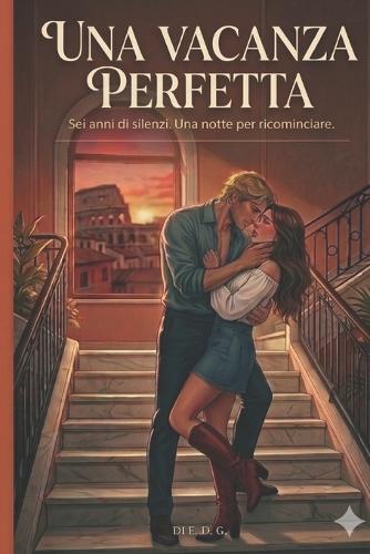 Una Vacanza Perfetta