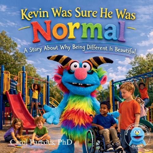 Kevin Was Sure He Was Normal