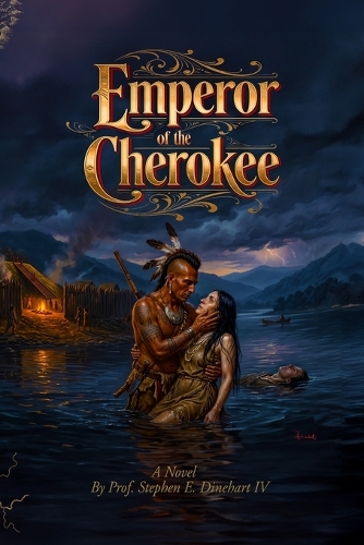 Emperor of the Cherokee
